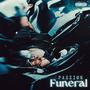 FUNERAL (Explicit)