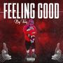 Feeling Good (Explicit)