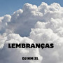 Lembranças (Explicit)