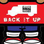 Back It Up (Explicit)