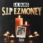 S.I.P. Ezmoney (Explicit)