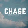 CHASE (feat. Grzzly & BIGS) [Explicit]