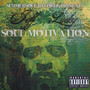 Soul Motivation (Explicit)