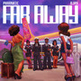Far Away (Explicit)