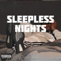 Sleepless Nights (Explicit)