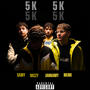 5K (feat. Wizzy, JANNAMY, MEMI, Samy Baby & JACOBEATZ) [Explicit]