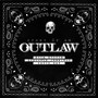 Story of an Outlaw (Explicit)