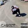 Casket (Explicit)