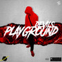 Devils Playground (Explicit)