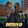 Switch’n Up (feat. Esa & Jblacc) [Explicit]