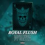 Royal Flush (feat. Gekah) [Explicit]