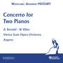 Mozart: Concerto for Two Pianos