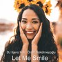 Let Me Smile (Radio Edit)