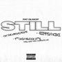 Still (Explicit)