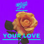 Your Love