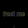 Peel Me