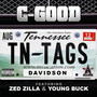 Tennessee Tags (feat. Zed Zilla & Young Buck)