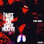 Fast lane or safe route (Explicit)