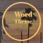 Word Theme