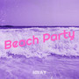 Beach Party