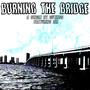 Burning the Bridge (feat. JER)