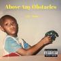 Above. Any. Obstacles. (Explicit)