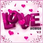 Love Songs Vol. 2