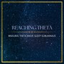 Reaching Theta: Binaural Theta Wave Sleep Subliminals