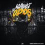 Against All Odds (Explicit)