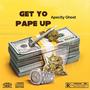 Get Yo Pape Up (Explicit)