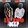 In Too Deep (feat. Baby Maxx) [Explicit]