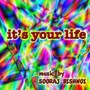 It's Your Life - EP