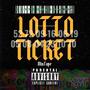 Lotto Ticket (Explicit)