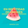 En Repetidas Ocasiones