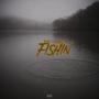 Fishin (feat. 2valid.Trey, WNU Ronnie, lul Risk & BambamTheBarber) [Explicit]