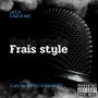 FRAIS STYLE (feat. LATJY & ASTRO VANDALIST) [Explicit]