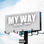 MY WAY (feat. Rappo) [Explicit]