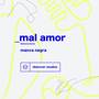 MAL AMOR - #DiskoverStories (Acústico)