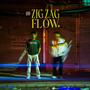 Zig-Zag Flow (feat. Yatharth) [Explicit]