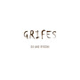 Grifes (Explicit)