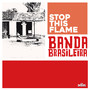 Stop This Flame