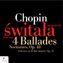 Chopin: 4 Ballades, Nocturnes, Op. 48, Scherzo in B-Flat Minor, Op. 31