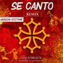 Se canto (Remix Occitan)