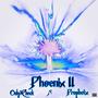 Phoenix II (A) [Explicit]