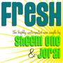 Fresh (feat. D.J. Prince Ice)