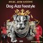 Dog Azz Feestyle (feat. Bossman Biggs) [Explicit]