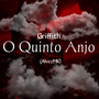 Griffith (Berserk) O Quinto Anjo [Explicit]