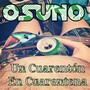 Un cuarentón En Cuarentena (Explicit)