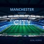 Manchester City Anthems