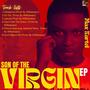 Son Of The Virgin (Explicit)